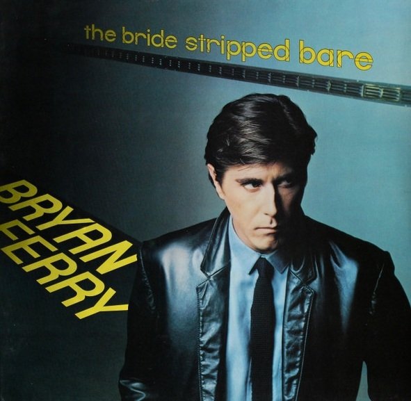 Bryan Ferry - The Bride Stripped Bare (LP)