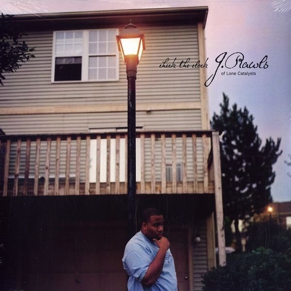 J. Rawls - Check The Clock (12'')