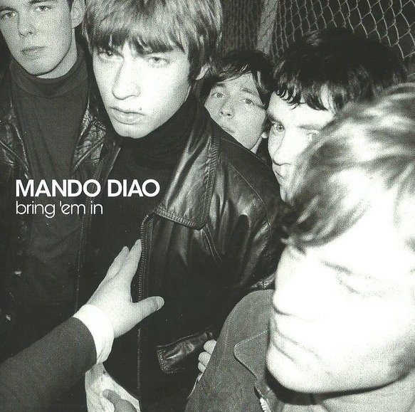 Mando Diao - Bring 'Em In (CD)