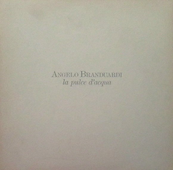Angelo Branduardi - La Pulce D'Acqua (LP)