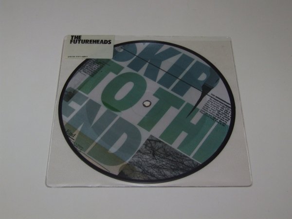 The Futureheads - Skip To The End (7'')