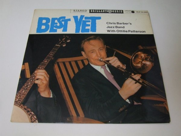 Chris Barber's Jazz Band With Ottilie Patterson - Best Yet (LP)