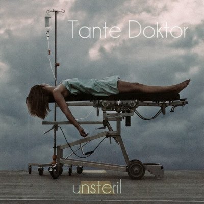Tante Doktor - Unsteril (LP)
