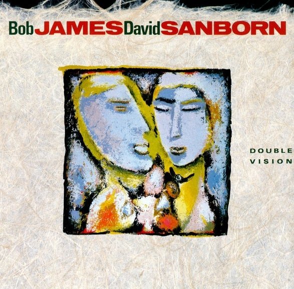 Bob James &amp; David Sanborn - Double Vision (CD)