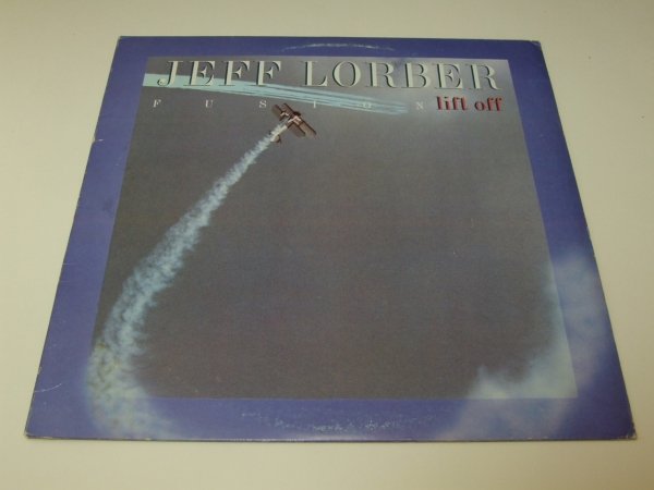 Jeff Lorber Fusion - Lift Off (LP)