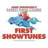 John Thompson's Piano Course: First Showtunes