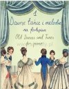 PWM Dawne tańce i melodie na fortepian cz.1