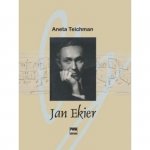 Jan Ekier Aneta Teichman biografia