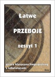 Contra Łatwe Przeboje z1 gitara klasyczna fingerpicking z tabulaturami Pawełek