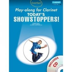 Guest Spot : Today's Showstoppers Playalong for Clarinet + CD