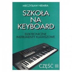 Gama, Szkoła na Keyboard cz 3 M. Niemira