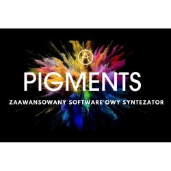 Arturia Pigments oprogramowanie syntezator