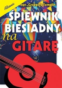 Absonic Śpiewnik biesiadny na gitarę Templin 