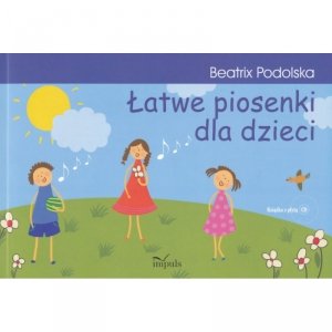 Impuls Łatwe piosenki dla dzieci