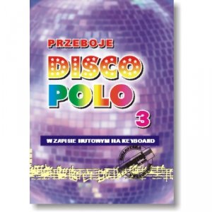 Studio Bis Przeboje Disco Polo 3 na keyboard