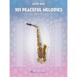 101 Peaceful Melodies for Alto Saxophone