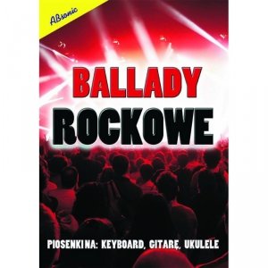 Absonic Ballady rockowe na keybord gitarę ukulele