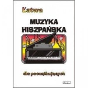 Contra Łatwa muzyka hiszpańska na fortepian dla początkujących
