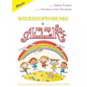Wierszopiosenki z Pana Arka Akademii 