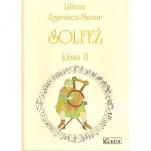 CONTRA Solfeż klasa II Liliana Zganiacz-Mazur