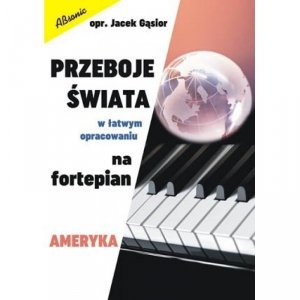 Absonic Przeboje świata na fortepian Ameryka