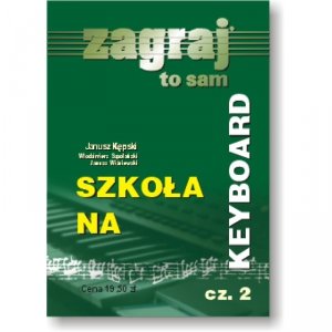 Zagraj  To Sam  Szkoła na Keyboard 2 