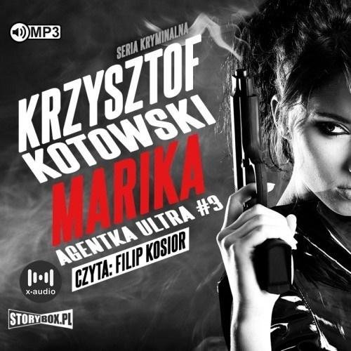 Marika. Agentka Ultra T.3 audiobook
