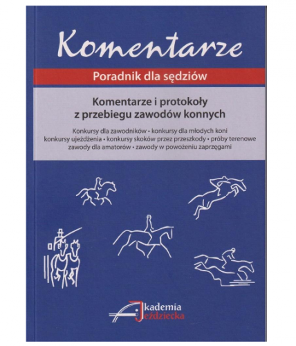 Książka komentarze i protokoły w przebiegu zawodów konnych 
