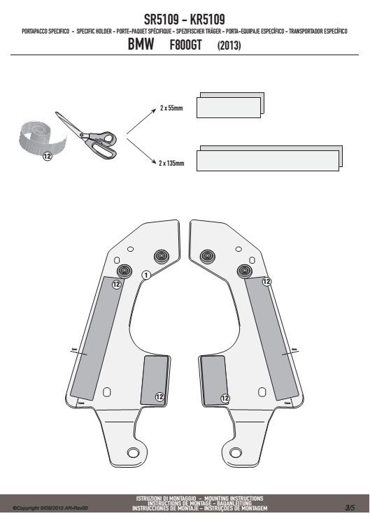 GIVI SR5109 Mocowanie centralne BMW F 800 GT (13-14)