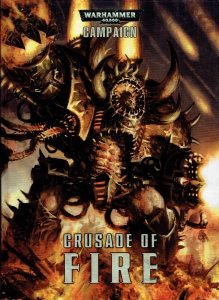 Crusade of Fire (Campaign Book) 6th Edition