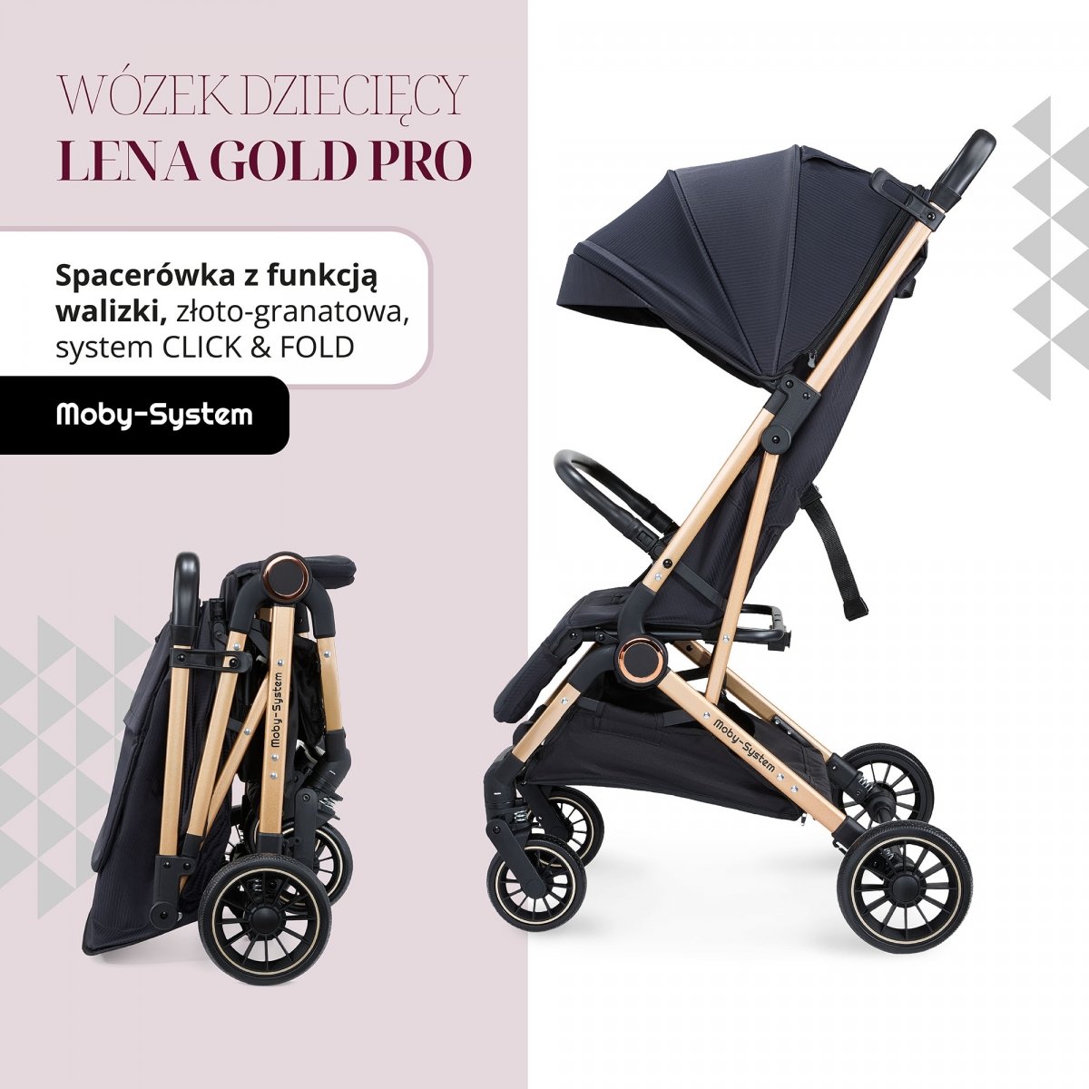 Wózek dziecięcy Spacerówka Moby-System LENA GOLD PRO z funkcją WALIZKI