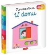 W domu Pierwsze słowa Ruchoma książeczka Akademia mądrego dziecka