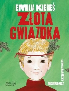 Złota gwiazdka Emilia Kiereś Opowieść dla dzieci Harperkids