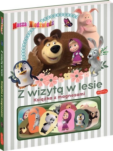 Masza i Niedźwiedź Z wizytą w lesie Książka z magnesami