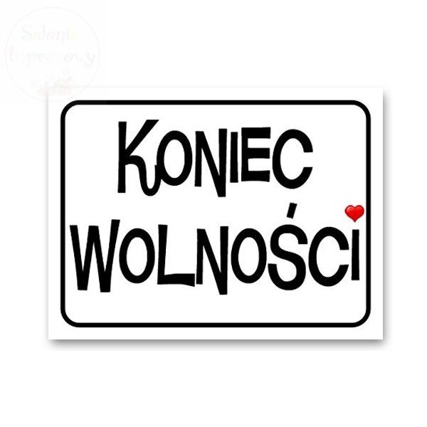 Naklejki na buty ślubne &quot; Koniec wolności&quot;