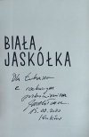 Jacek Taran • Biała Jaskółka [dedykacja autorska]