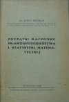 Dr. Jerzy Neyman • Początki rachunku prawdopodobieństwa i statystyki matematycznej [1930]