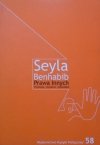 Seyla Benhabib • Prawa Innych. Przybysze, rezydenci i obywatele