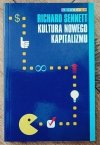 Richard Sennett Kultura nowego kapitalizmu