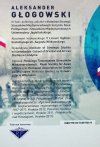 Aleksander Głogowski Policja Państwowa i inne instytucje bezpieczeństwa na Wileńszczyźnie w latach 1918-1939
