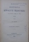 M. Mignet • Historya Rewolucyi Francuskiej od roku 1789 do 1814 [komplet]