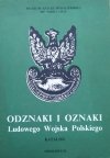 Odznaki i oznaki Ludowego Wojska Polskiego. Katalog