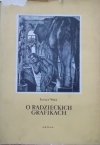 Ignacy Witz • O radzieckich grafikach