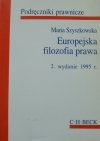 Maria Szyszkowska • Europejska filozofia prawa