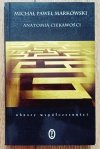 Michał Paweł Markowski Anatomia ciekawości