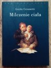Guido Ceronetti Milczenie ciała