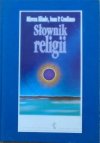 Mircea Eliade, Ioan P. Couliano • Słownik religii