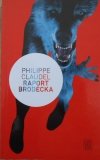 Philippe Claudel • Raport Brodecka