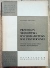 Przemiany środowiska wychowawczego wsi peryferyjnej. Studium wioski Ciche Górne powiatu nowotarskiego