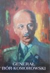 Juliusz Englert • Generał Bór-Komorowski
